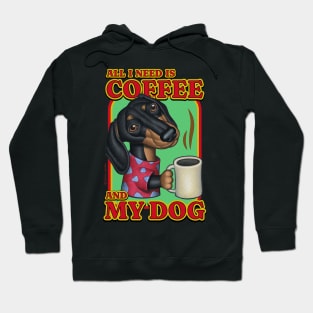 Funny cute doxie dachshund with coffee drinkers my dog gift Hoodie